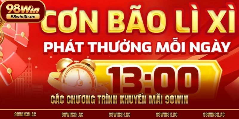 Cách chương trình khuyến mãi 98win
