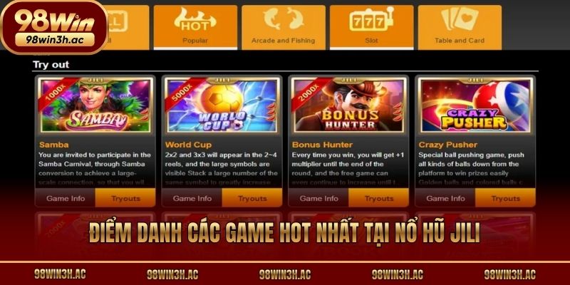 Điểm danh các game hot nhất tại nổ hũ Jili